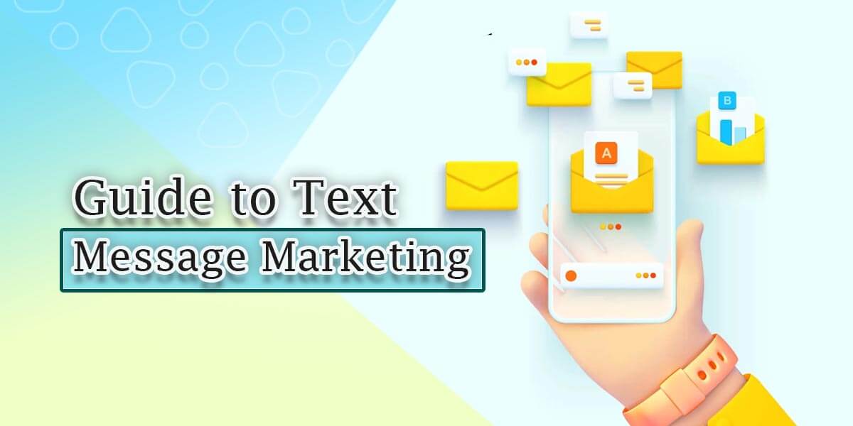 Beginners Guide to Text Message Marketing 