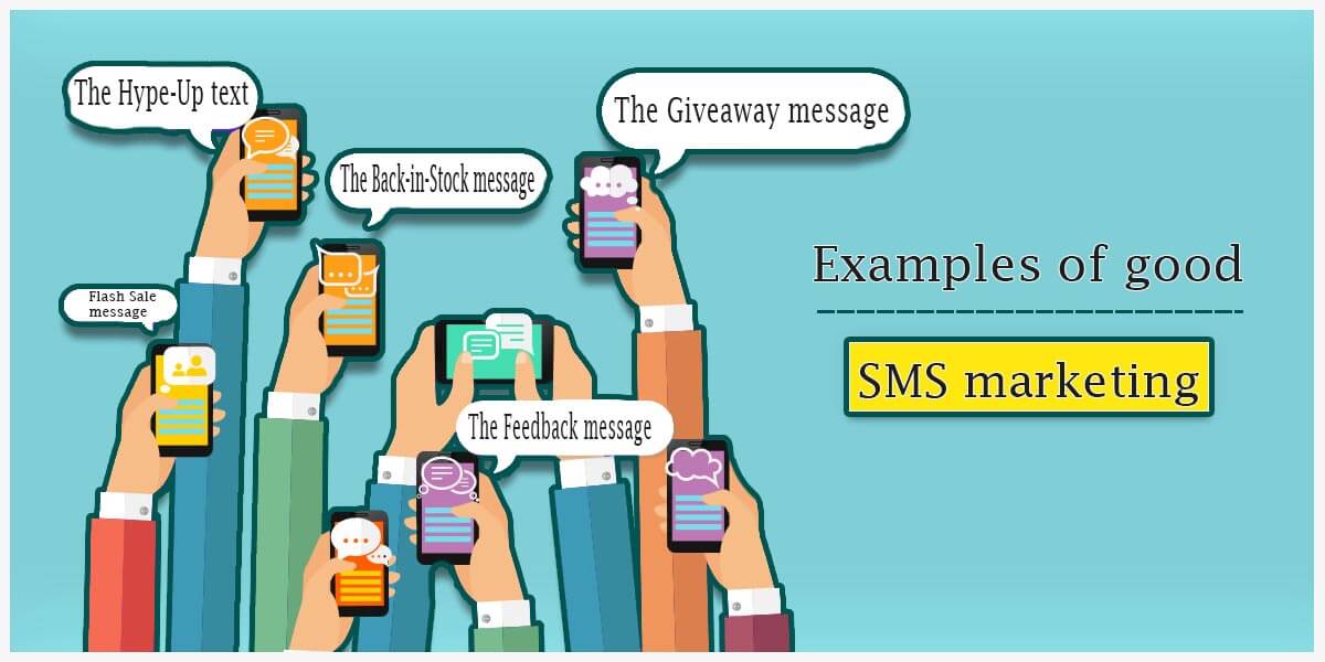 EXAMPLES OF SMS MARKETING